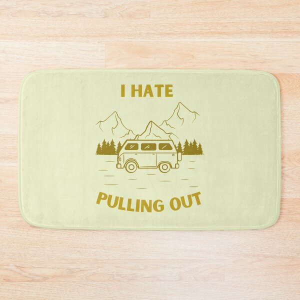 Item preview, I hate pulling out - Travel Vane designed and sold by SweetbeStore.