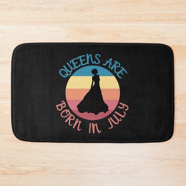 Item preview, Queens Are Born In July designed and sold by Davestre Designs.