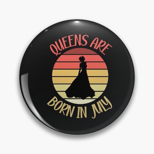 Item preview, Queens Are Born In July designed and sold by Davestre Designs.