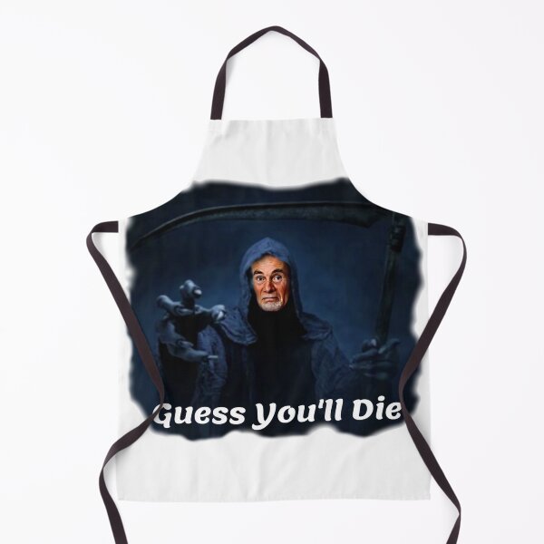 Item preview, Guess I'll Die designed and sold by alikane1.