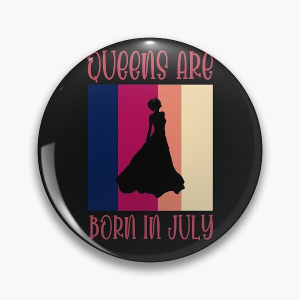 Item preview, Queens Are Born In July designed and sold by Davestre Designs.