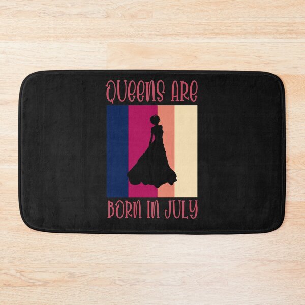 Item preview, Queens Are Born In July designed and sold by Davestre Designs.