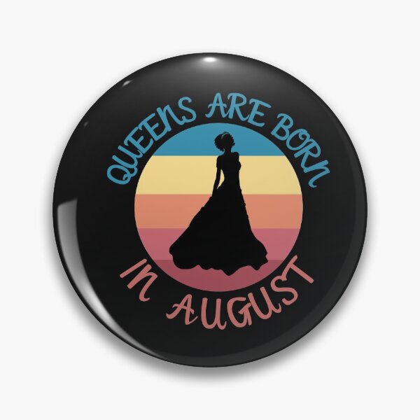 Item preview, Queens Are Born In August designed and sold by Davestre Designs.