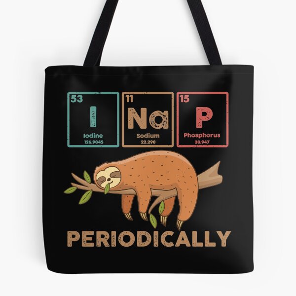 Item preview, Sleeping Sloth I Nap Periodically Funny Science Chemistry Elements Pun Humor Gift Vintage  designed and sold by alenaz.