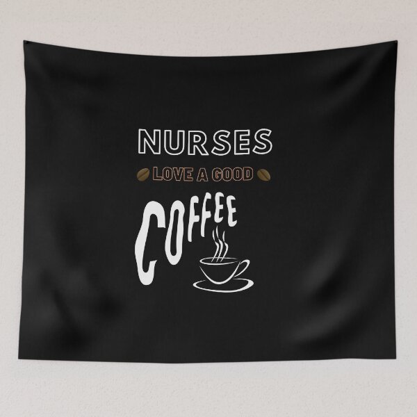 Item preview, Nurses love a good coffee  designed and sold by DylAtho8.