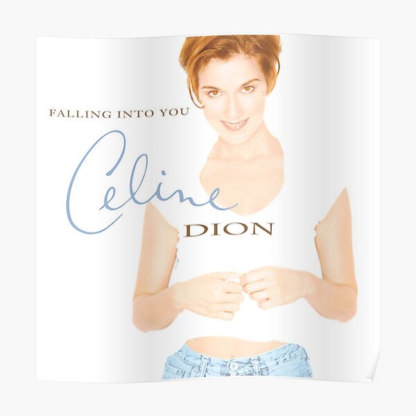 Céline Dion tombe en toi Poster
