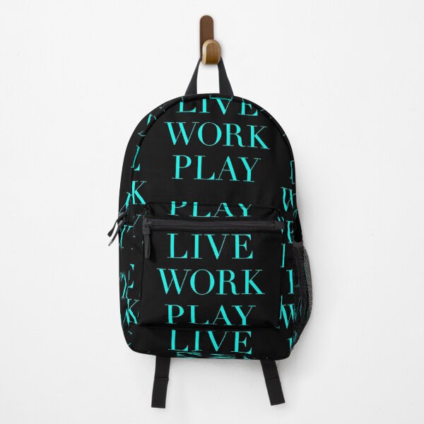 Item preview, Live, work, play v.3 designed and sold by x1brett.
