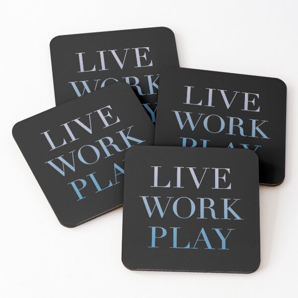 Item preview, Live, work, play v.6 designed and sold by x1brett.