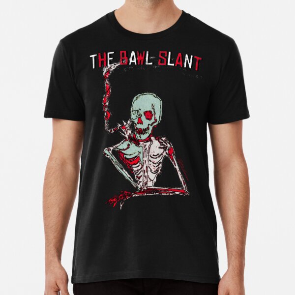 The Bawls Slant Smoker logo Premium T-Shirt