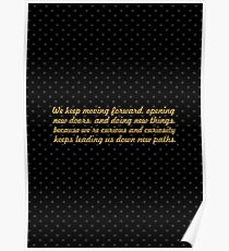 We keep moving forward... Inspirational Quote Poster