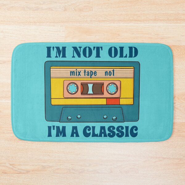 Item preview, I am not old I am a classic designed and sold by ramazis.