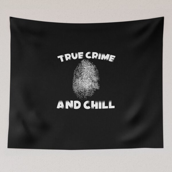 Item preview, True Crime And Chill Solving Mysteries Show True Crime Fan designed and sold by Nessshirts.