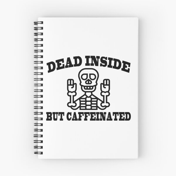 Item preview, Dead inside but caffeinated designed and sold by majeed10.