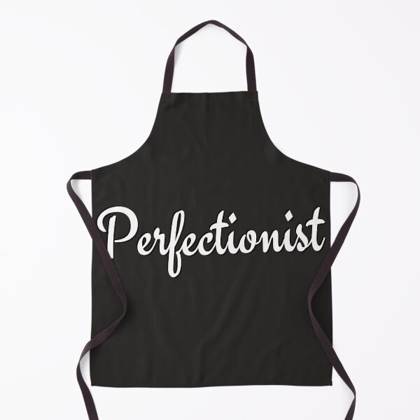 Item preview, Perfectionist designed and sold by kimberleyvh.