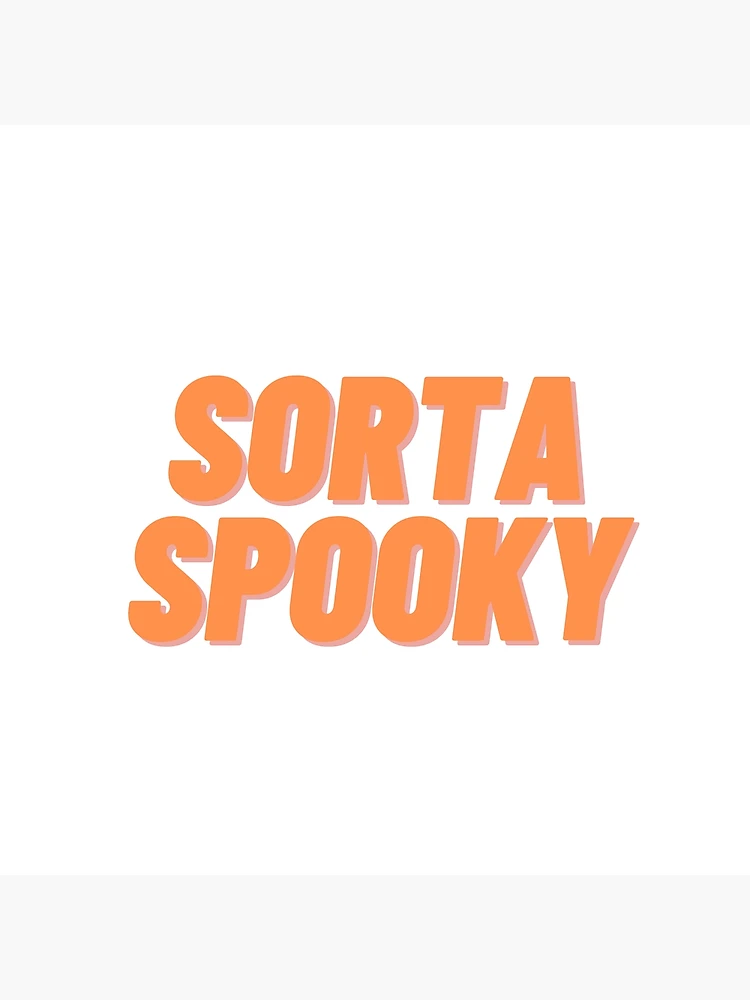 Thumbnail 3 of 3, Poster, Sorta Spooky designed and sold by Cubezz.