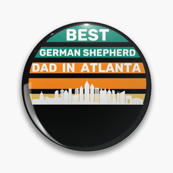 Item preview, German Shepherd Dad -  Atlanta - Best Dad - Vintage designed and sold by Beyond Words.