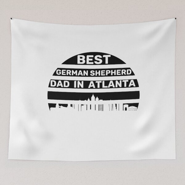 Item preview, German Shepherd Dad -  Atlanta - Best Dad - White designed and sold by Beyond Words.