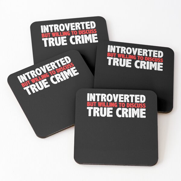 Item preview, Introverted But Willing To Discuss True Crime designed and sold by Nessshirts.