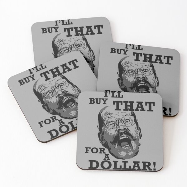 Item preview, I'll Buy That For a Dollar designed and sold by TeeChest.