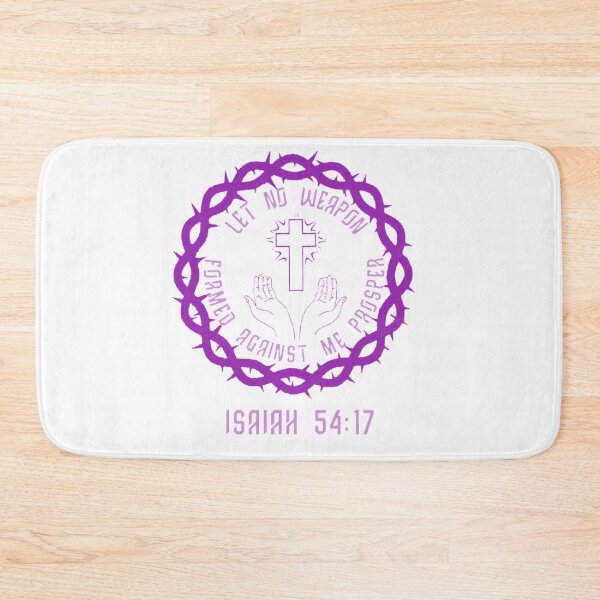 Item preview, LET NO WEAPON (Isaiah 54:17) designed and sold by BLYFTD.