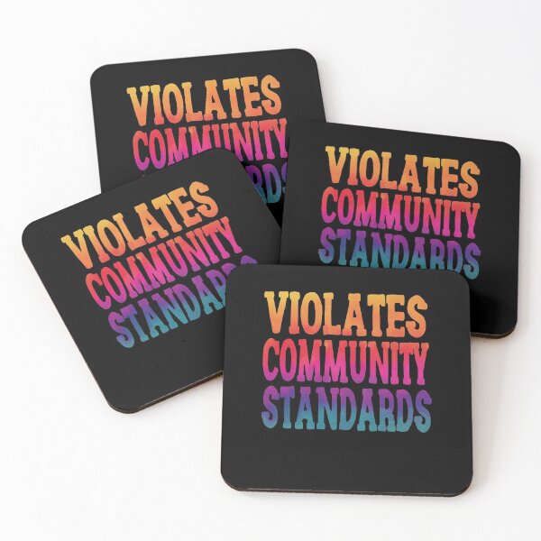 Item preview, Violates Community Standards Funny Quote designed and sold by YAHIA-14.