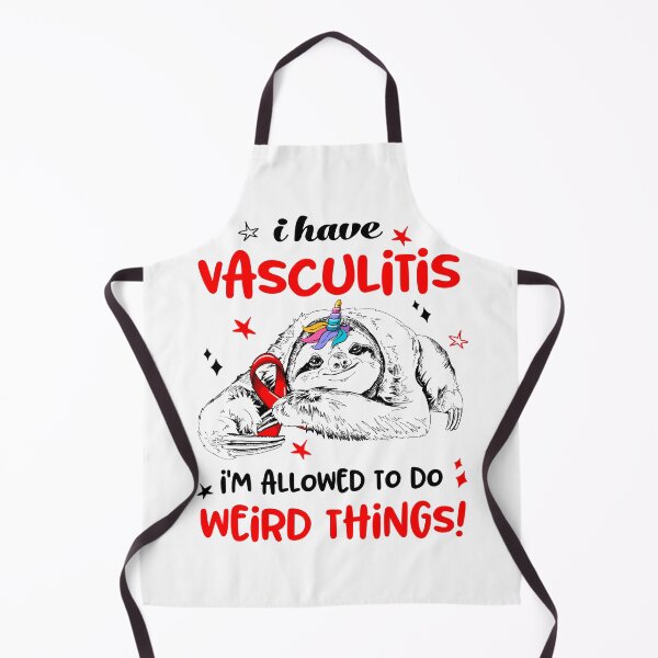 Item preview, I have Vasculitis i'm allowed to do Weird Things designed and sold by ElizabethS809.