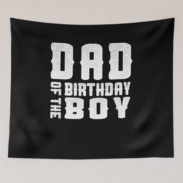 Item preview,  Dad Of The Birthday Boy  designed and sold by FucaGirl.