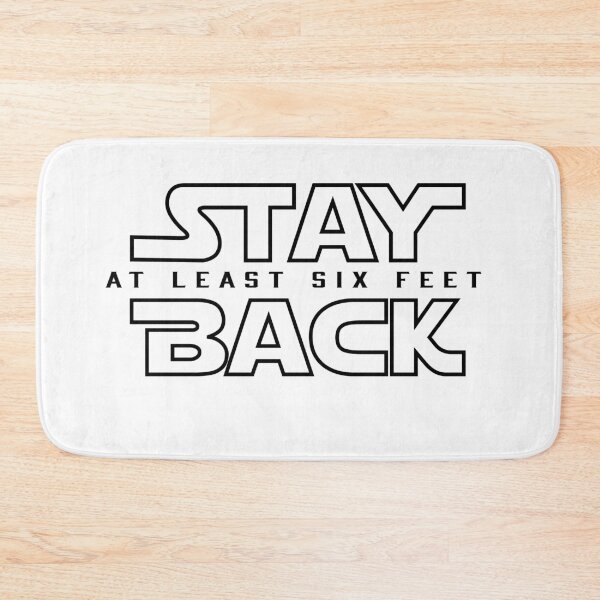 Item preview, Stay Back designed and sold by OutLoudDesigns.