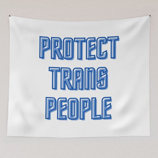 Item preview, Protect Trans People Blue designed and sold by CJ Vanderbeek.