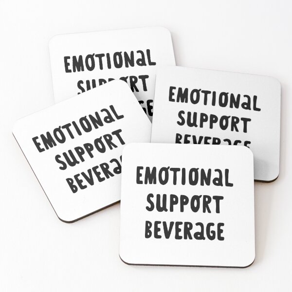 Item preview, emotional support beverage slogan designed and sold by aistewho.
