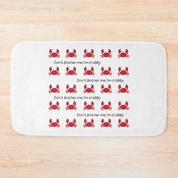Item preview, Dont Bother Me Im Crabby designed and sold by DiegoUrz.