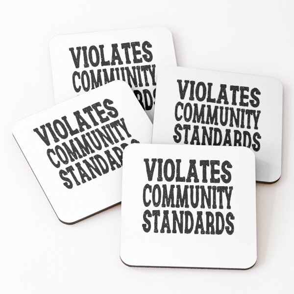 Item preview, Violates Community Standards Funny Quote designed and sold by YAHIA-14.