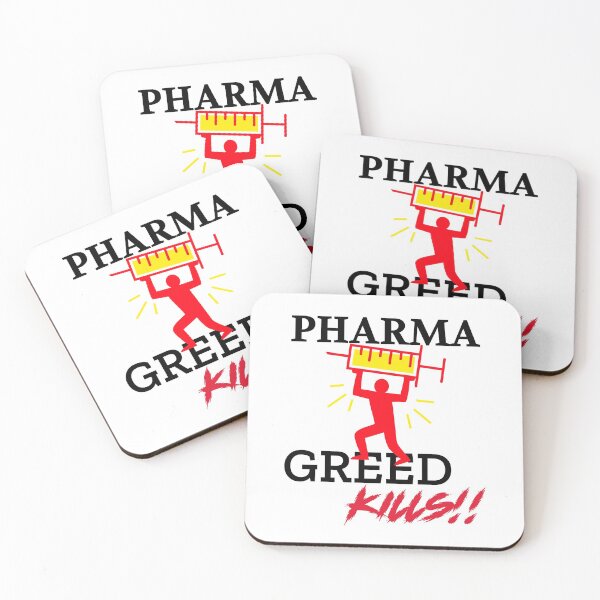 Item preview, Pharma Greed Kills us designed and sold by lovesuperkarma.