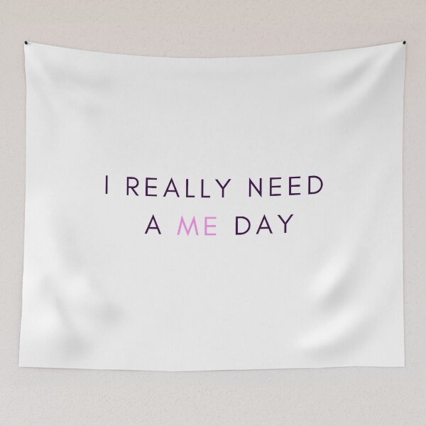 Item preview, I really need a Me day (white, pink)  designed and sold by zav2001.