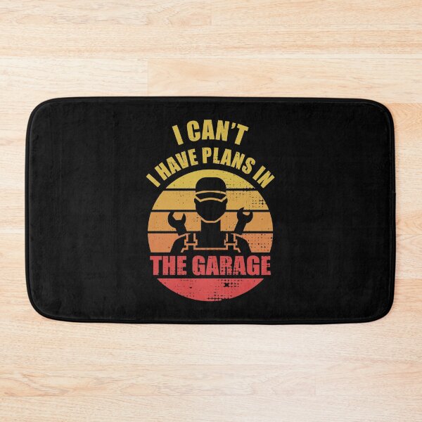 Item preview, I Can't I Have Plans In The Garage, Classic designed and sold by Avishy.