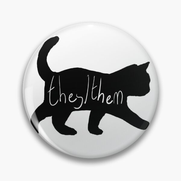 Item preview, They/them pronoun cat  designed and sold by may1249.