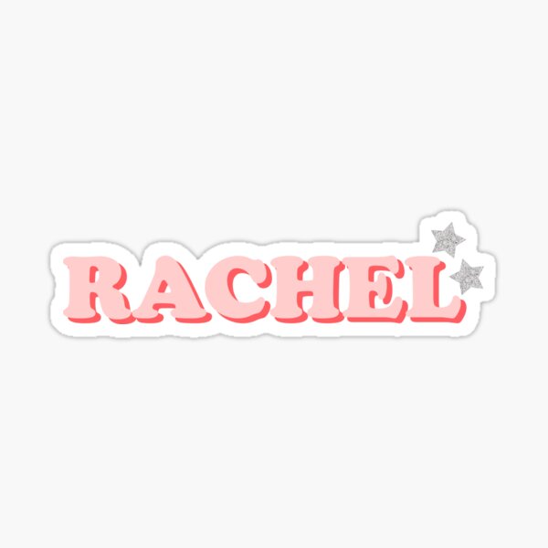 Rachel Name Gifts & Merchandise | Redbubble