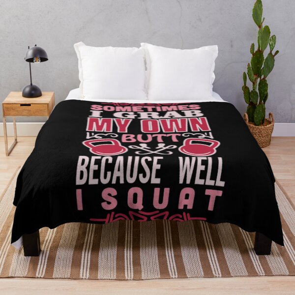 Item preview, Sometimes I grab my own butt because well I squat designed and sold by Golden-place.