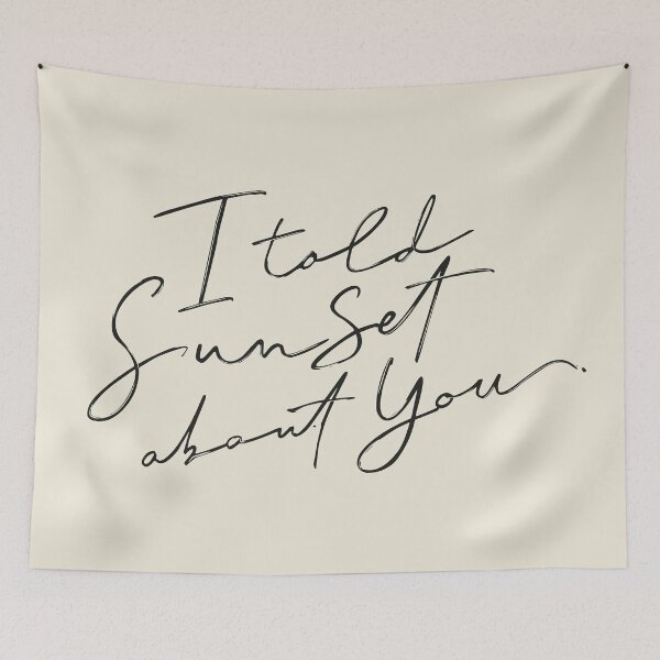 Item preview, I Told Sunset About You designed and sold by marina ralston.