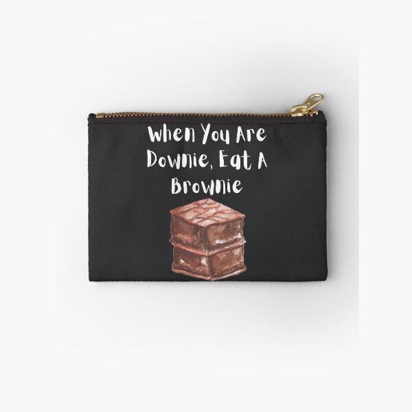 Item preview, When You Are A Downie, Eat A Brownie designed and sold by Teepocalypse.