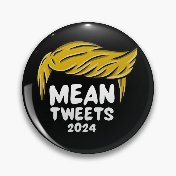 Item preview, Mean Tweets designed and sold by HasnaanMohsin.