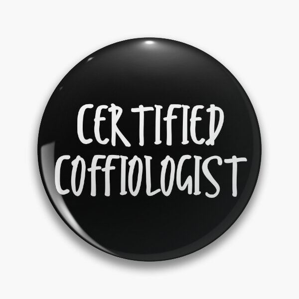 Item preview, Certified Coffiologist Barista Life designed and sold by Legit Hooligan.