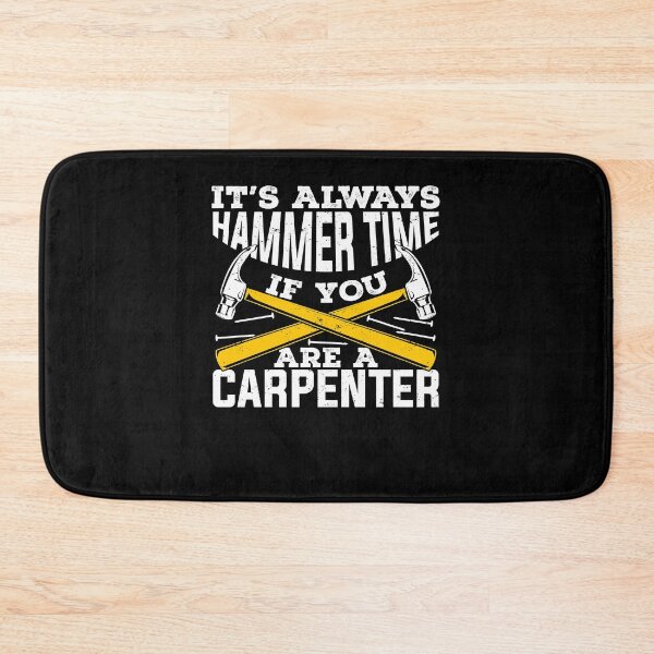 Item preview, It's Always Hammer Time If You Are A Carpenter designed and sold by Marcid95.