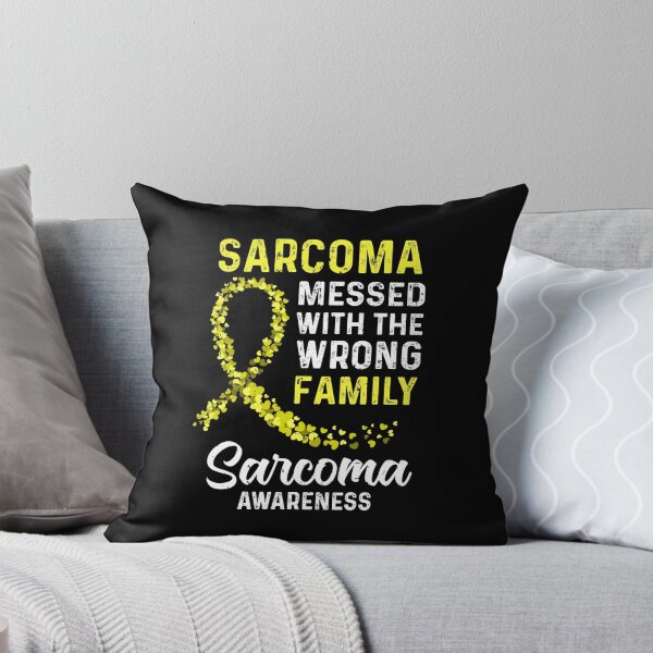 Item preview, Sarcoma Awareness Messed With The Wrong Family Support designed and sold by Kayla Alice Mooney.