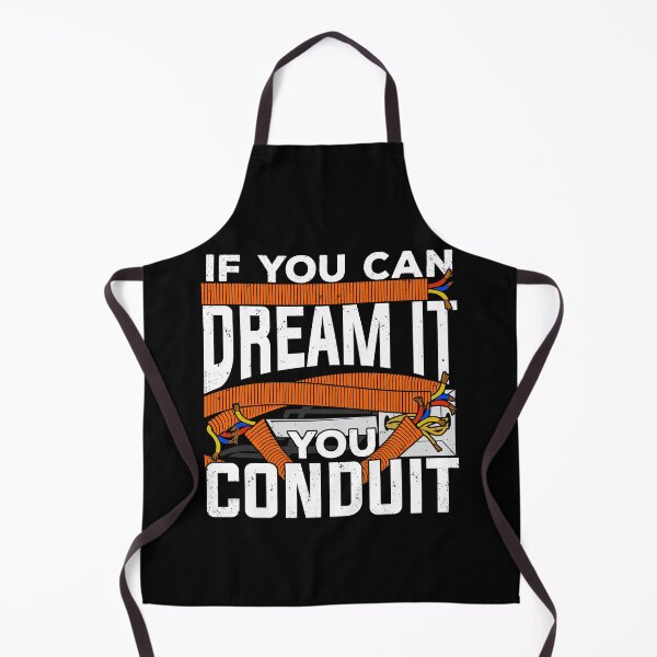 Item preview, If You Can Dream It You Conduit Electrician Gift designed and sold by Marcid95.
