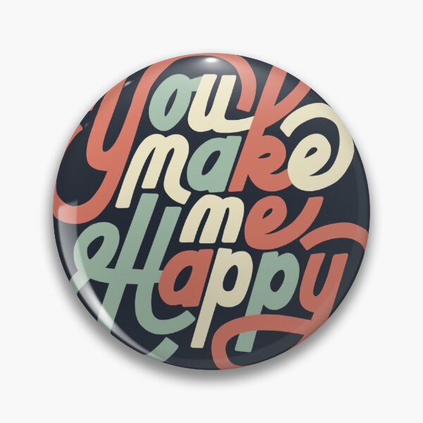 Item preview, You Make Me Happy designed and sold by alexcfleming.