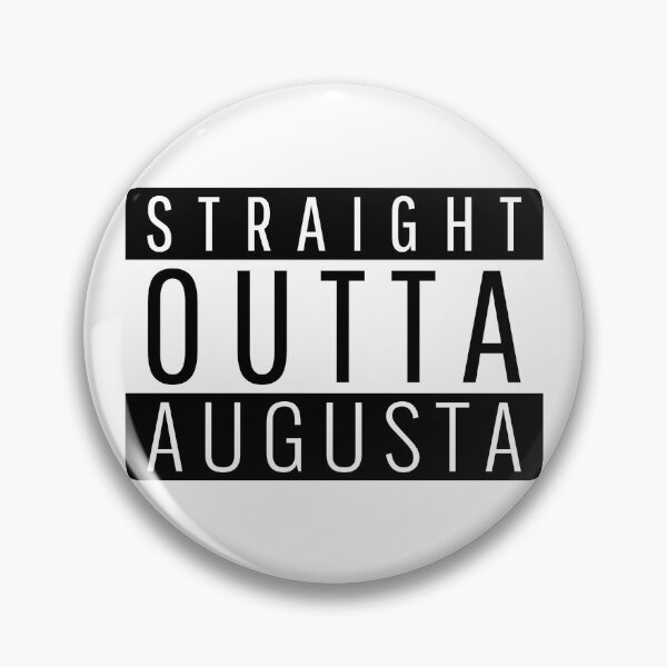 Item preview, Straight Outta Augusta Georgia  designed and sold by Teelogic.
