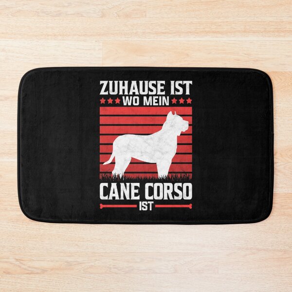 Item preview, Cane Corso Italiano home Italy mastiff saying designed and sold by madgrfx.