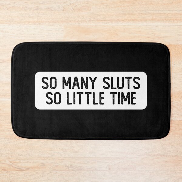 Item preview, So Many Sluts So Little Time Funny Biker designed and sold by Sour Soul.