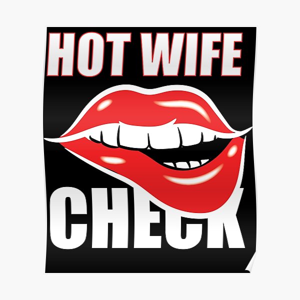 Super Sexy Wife Posters for Sale Redbubble